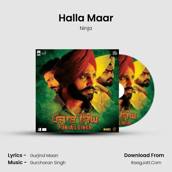 Halla Maar Song mp3 | Ninja