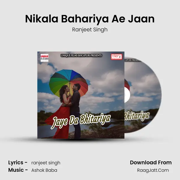 Nikala Bahariya Ae Jaan Song mp3 | Ranjeet Singh