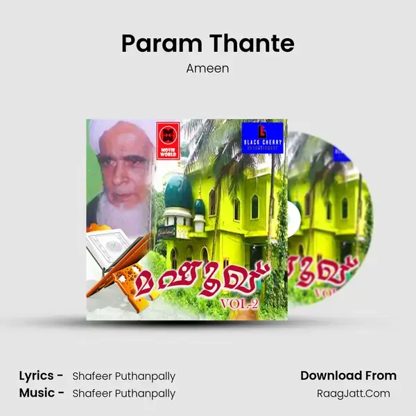 Param Thante Song mp3 | Ameen