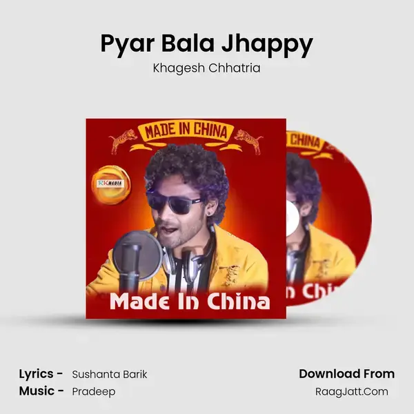 Pyar Bala Jhappy mp3 song