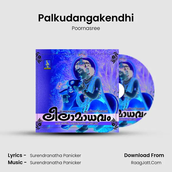 Palkudangakendhi mp3 song