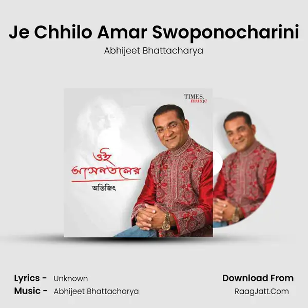 Je Chhilo Amar Swoponocharini Song mp3 | Abhijeet Bhattacharya