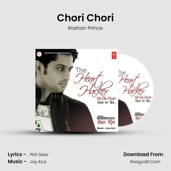 Chori Chori Song mp3 | Roshan Prince