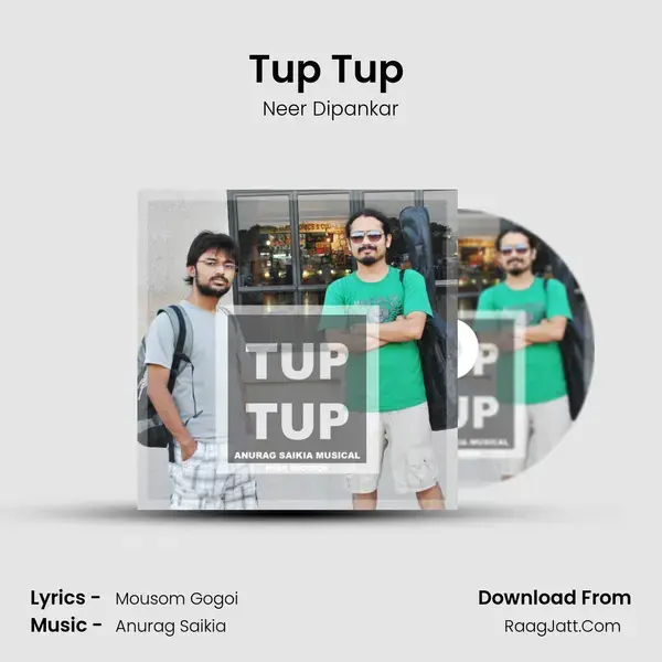 Tup Tup (Sad) Song mp3 | Neer Dipankar