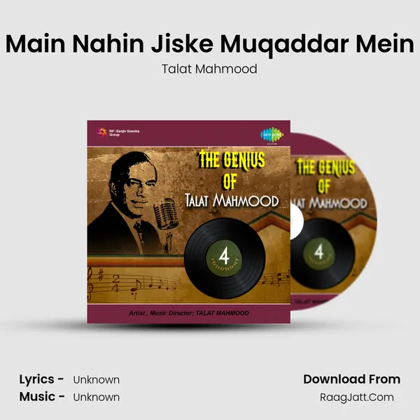 Main Nahin Jiske Muqaddar Mein Song mp3 | Talat Mahmood