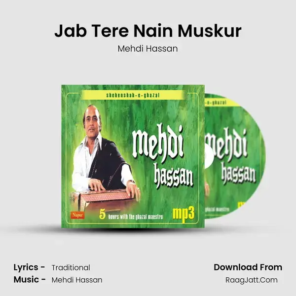 Jab Tere Nain Muskur Song mp3 | Mehdi Hassan