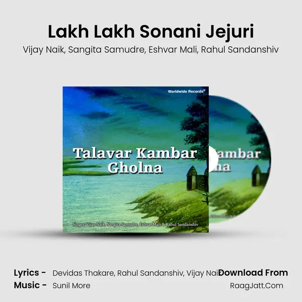 Lakh Lakh Sonani Jejuri Song mp3 | Vijay Naik