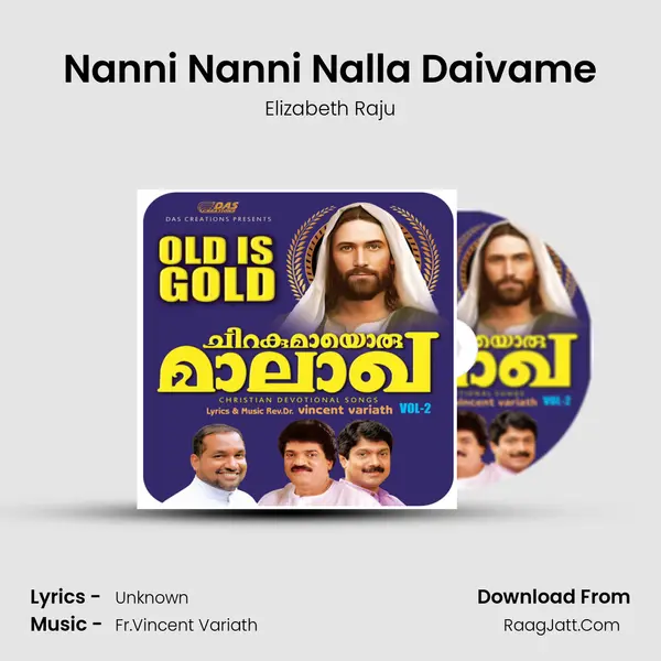 Nanni Nanni Nalla Daivame Song mp3 | Elizabeth Raju