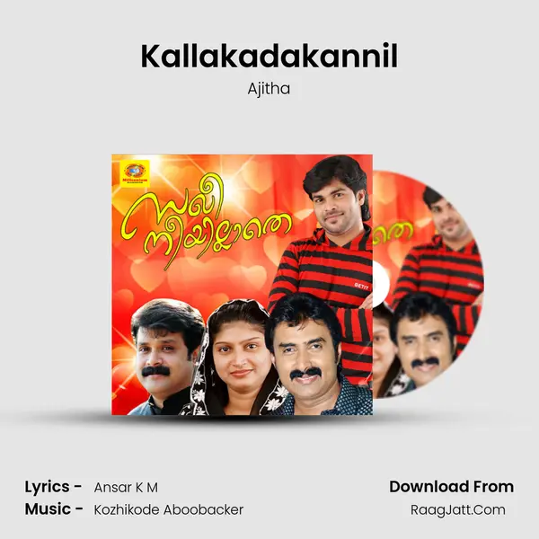 Kallakadakannil Song mp3 | Ajitha