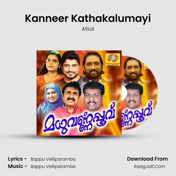 Kanneer Kathakalumayi Song mp3 | Afsal