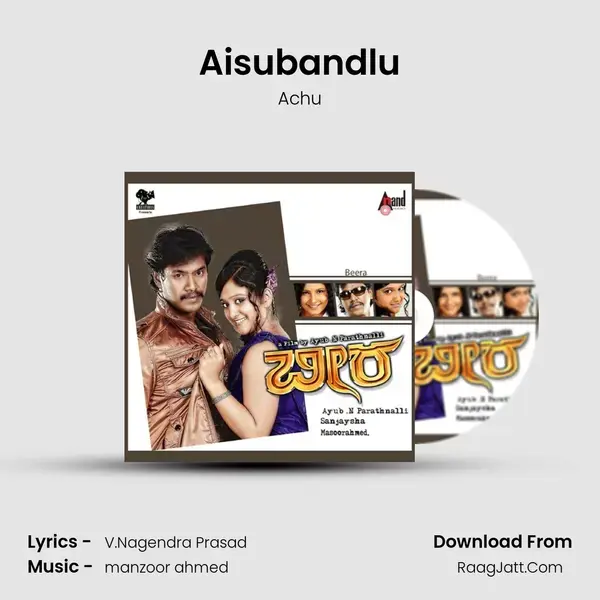 Aisubandlu Song mp3 | Achu