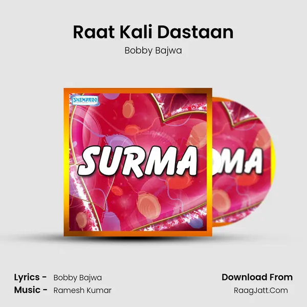 Raat Kali Dastaan mp3 song