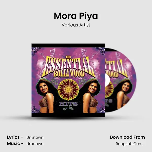 Mora Piya Song mp3 | Various Artist