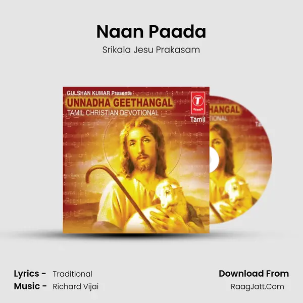 Naan Paada Song mp3 | Srikala Jesu Prakasam