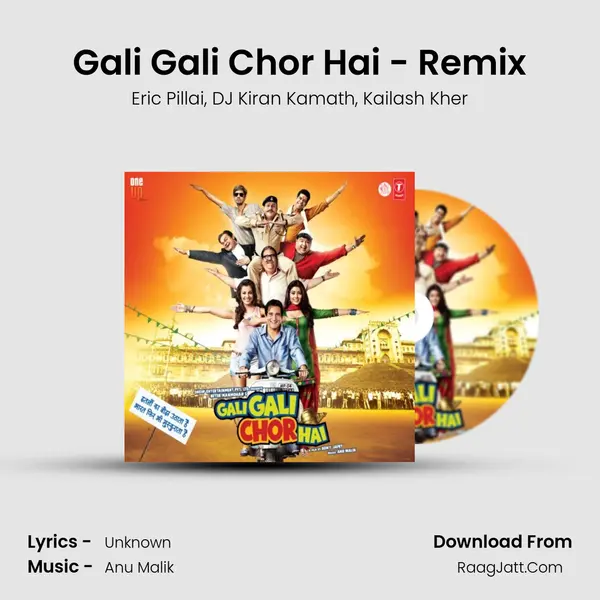 Gali Gali Chor Hai - Remix Song mp3 | Eric Pillai