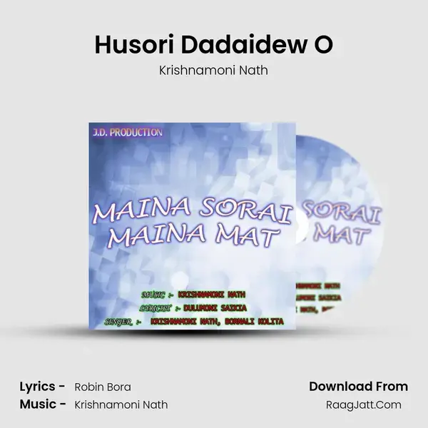 Husori Dadaidew O mp3 song