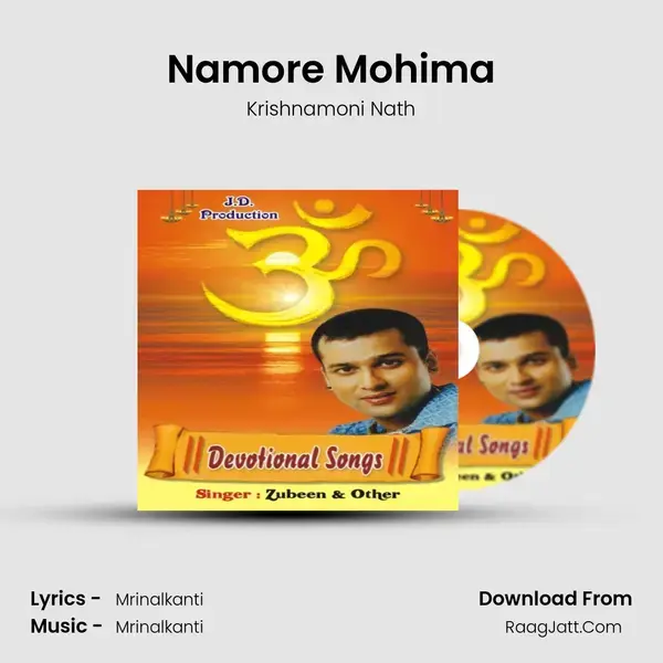 Namore Mohima Song mp3 | Krishnamoni Nath