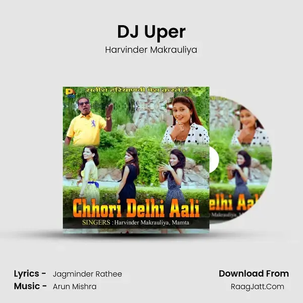 DJ Uper Song mp3 | Harvinder Makrauliya