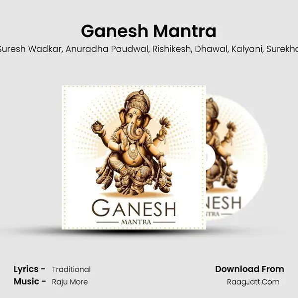 Ganesh Mantra - Raju More