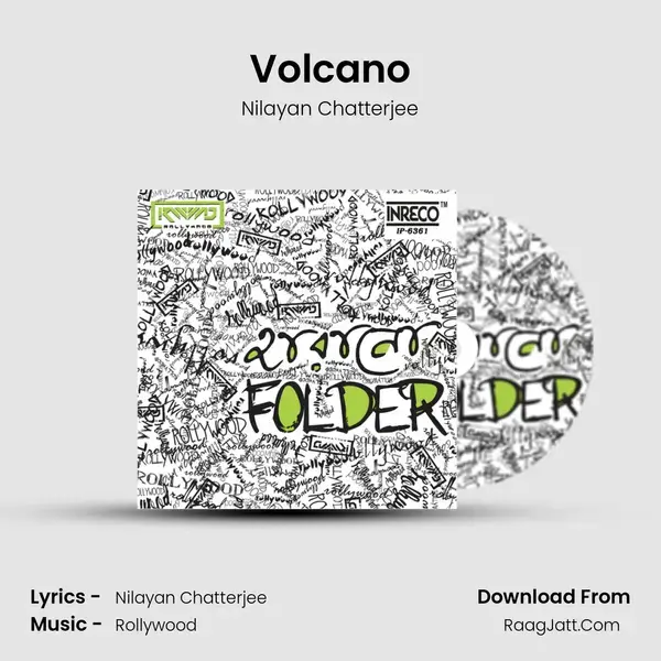 Volcano Song mp3 | Nilayan Chatterjee