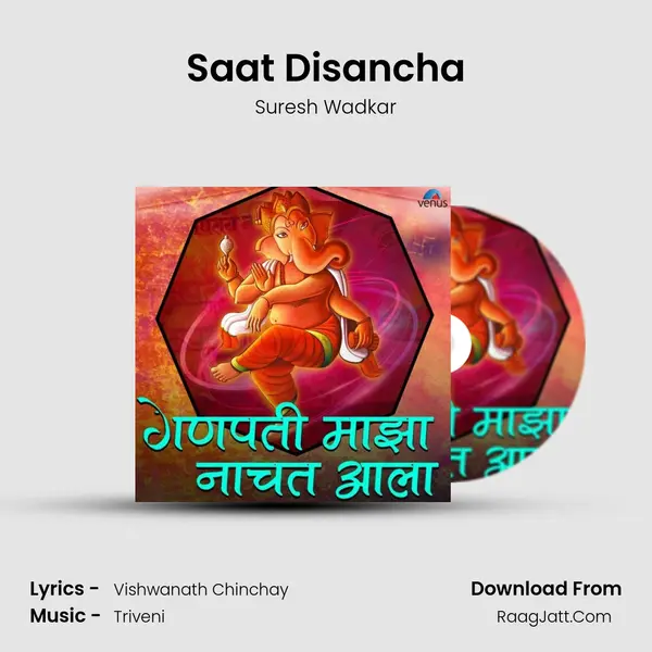 Saat Disancha mp3 song