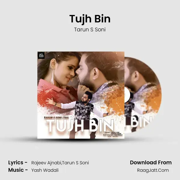 Tujh Bin Song mp3 | Tarun S Soni