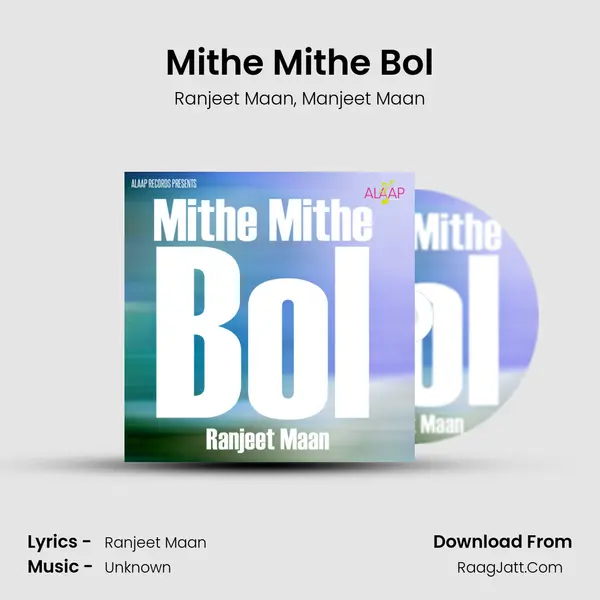 Mithe Mithe Bol mp3 song