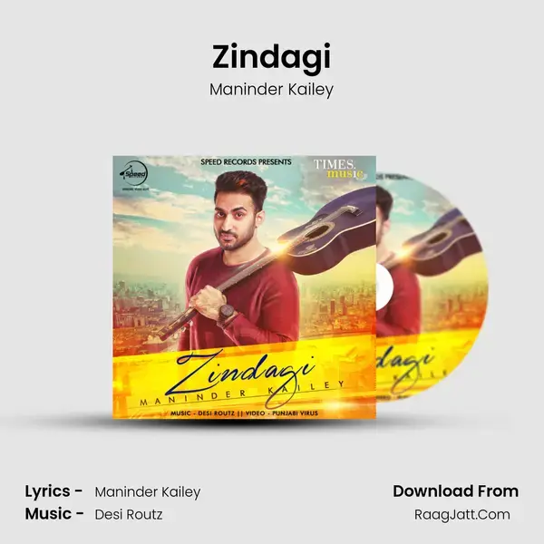 Zindagi Maininder Kailey - Maninder Kailey