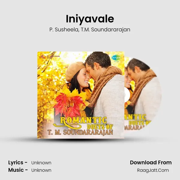 Iniyavale Song mp3 | P. Susheela