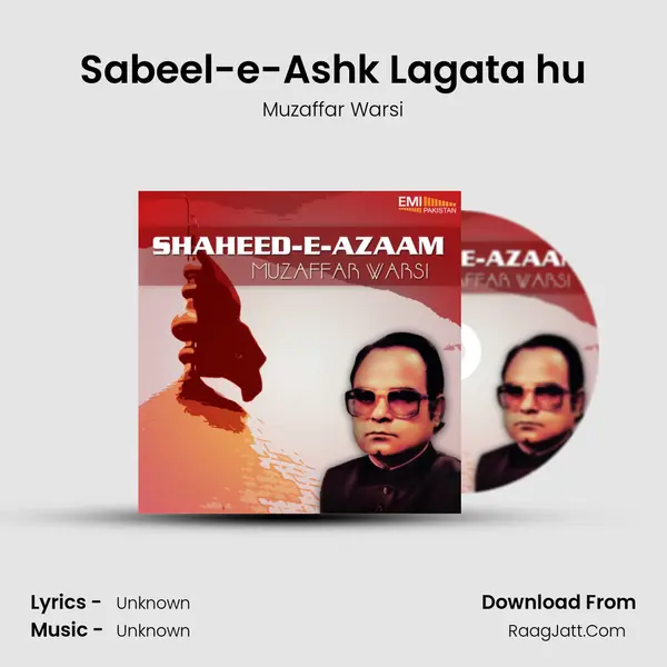 Sabeel-e-Ashk Lagata hu Song mp3 | Muzaffar Warsi