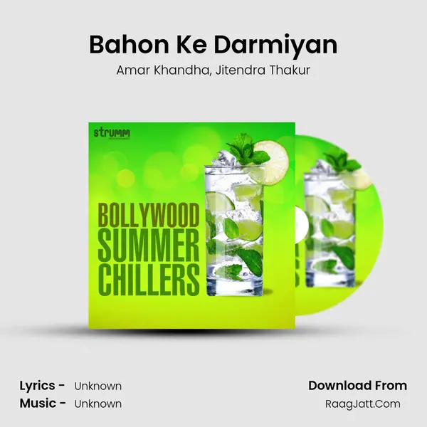 Bahon Ke Darmiyan mp3 song