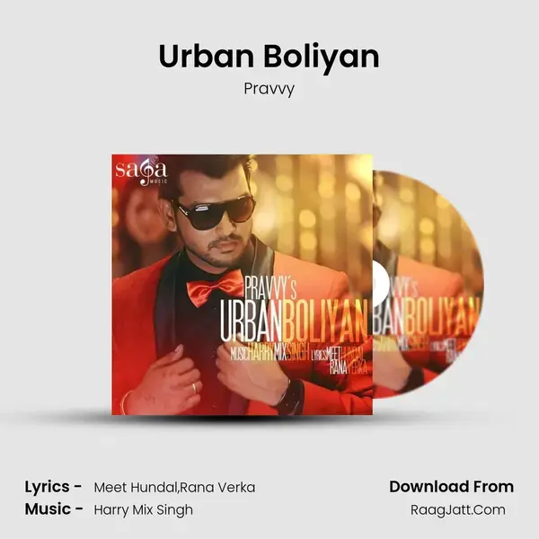 Urban Boliyan Song mp3 | Pravvy