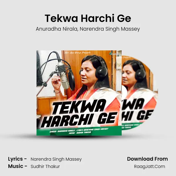 Tekwa Harchi Ge mp3 song