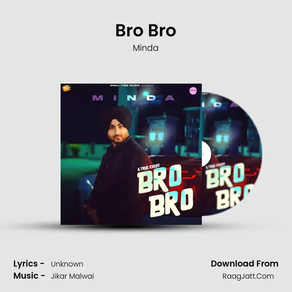 Bro Bro mp3 song