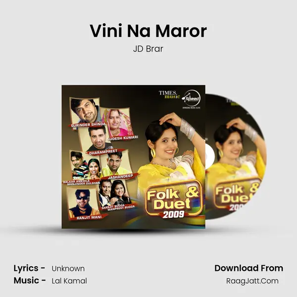 Vini Na Maror Song mp3 | JD Brar