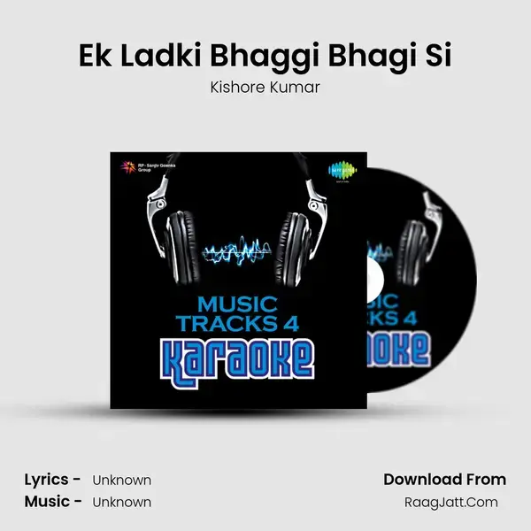 Ek Ladki Bhaggi Bhagi Si Song mp3 | Kishore Kumar