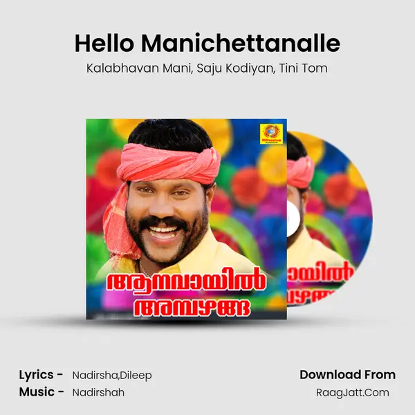 Hello Manichettanalle mp3 song