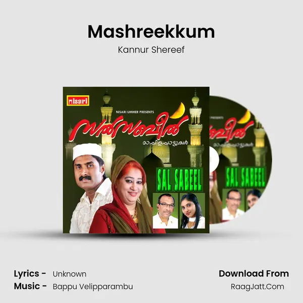 Mashreekkum Song mp3 | Kannur Shereef