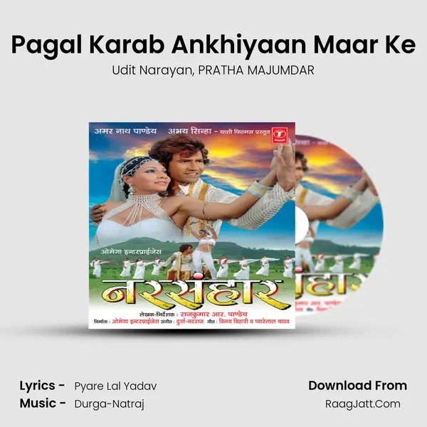 Pagal Karab Ankhiyaan Maar Ke Song mp3 | Udit Narayan