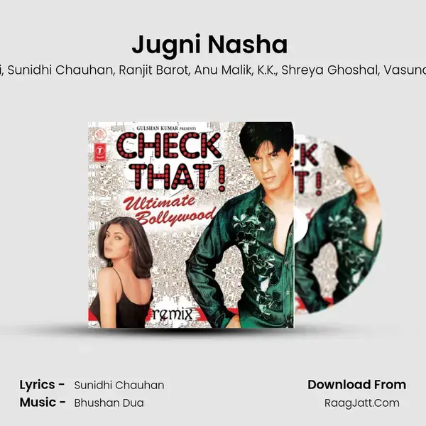 Jugni Nasha (Intoxication Mix) Song mp3 | Shaswati