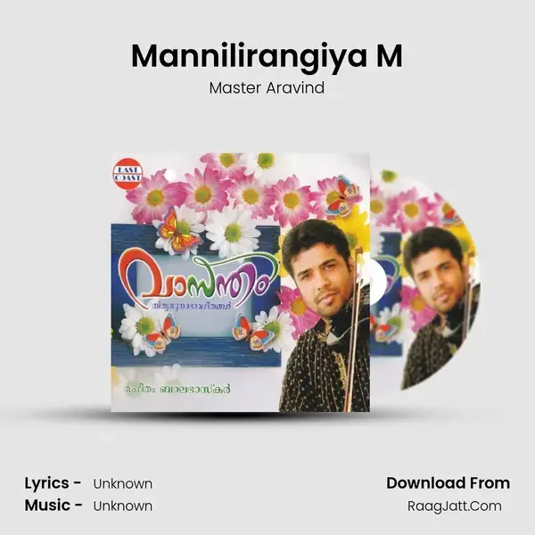 Mannilirangiya M Song mp3 | Master Aravind