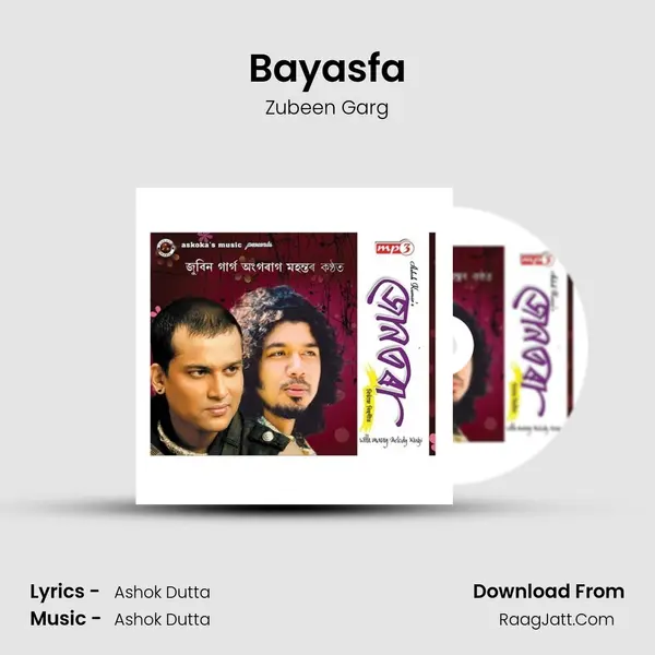 Bayasfa Song mp3 | Zubeen Garg