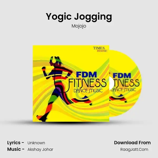 Yogic Jogging Song mp3 | Mojojo