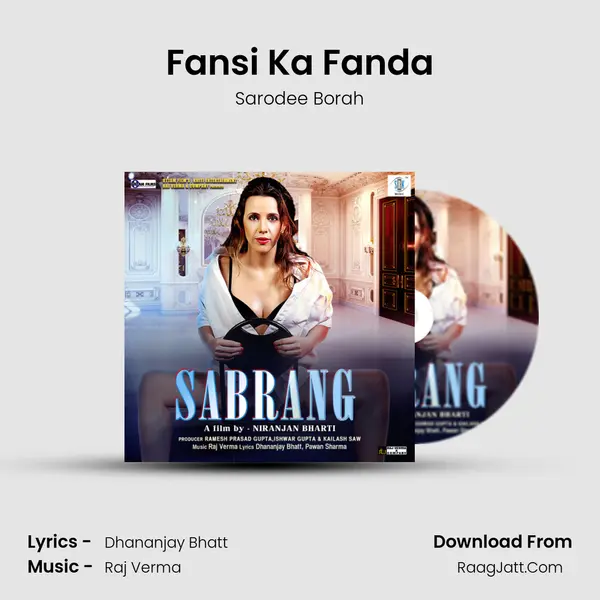 Fansi Ka Fanda Song mp3 | Sarodee Borah