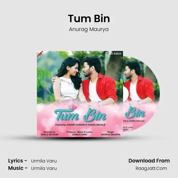 Tum Bin Song mp3 | Anurag Maurya