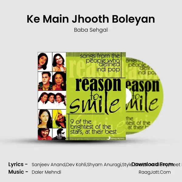 Ke Main Jhooth Boleyan Song mp3 | Baba Sehgal