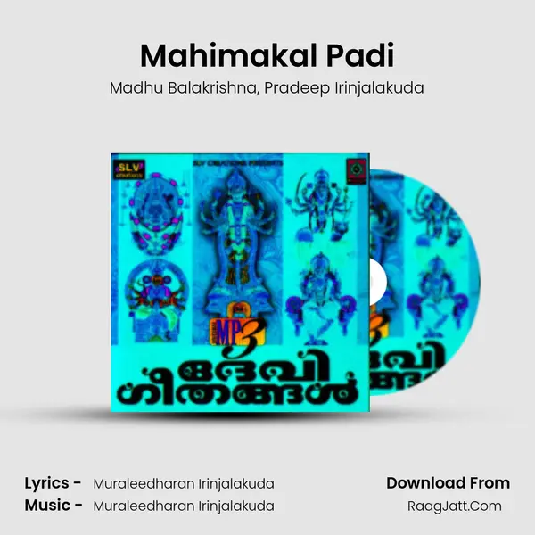 Mahimakal Padi Song mp3 | Madhu Balakrishna