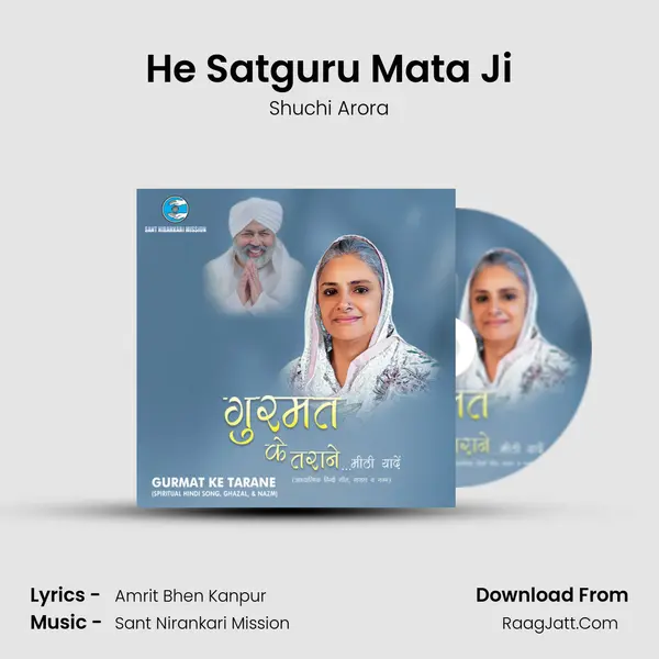 He Satguru Mata Ji mp3 song