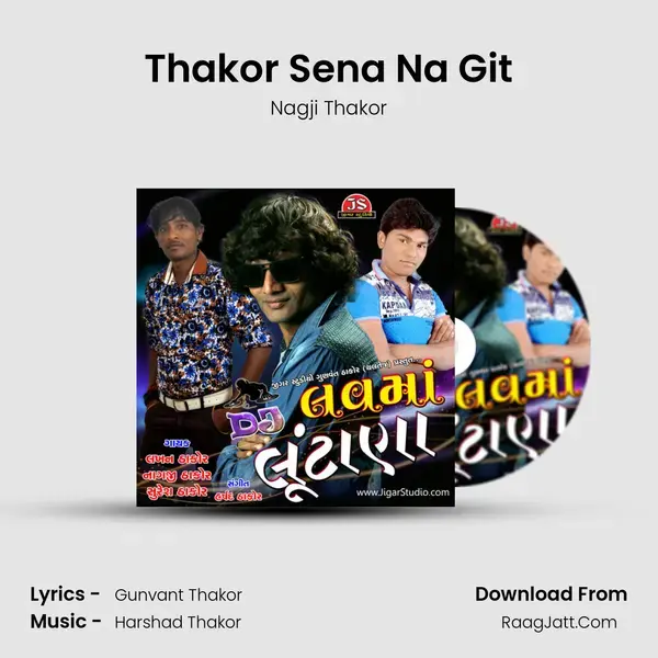 Thakor Sena Na Git Song mp3 | Nagji Thakor