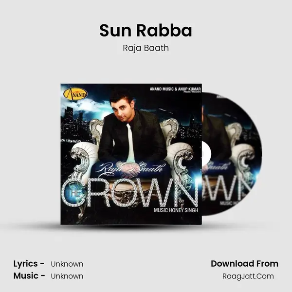 Sun Rabba Song mp3 | Raja Baath